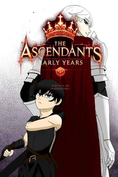 The Ascendants: Early Years