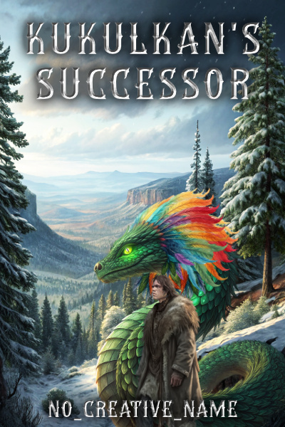 Successor of Kukulkan [A Mythological LitRPG Apocalypse]