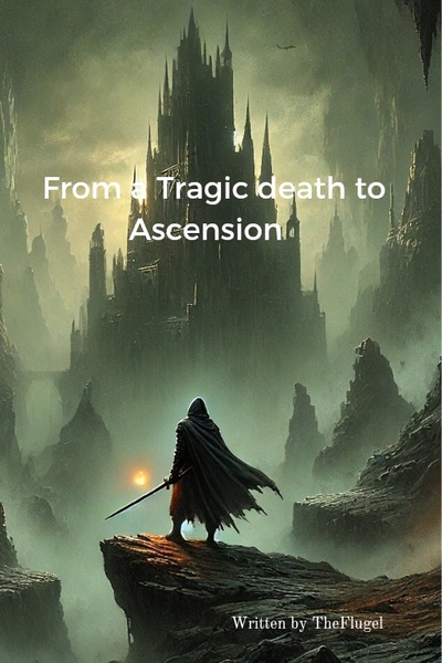 From a Tragic Death to Ascension