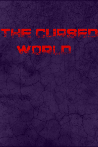 The Cursed World
