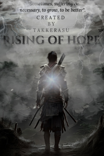 "Rising Of Hope"
