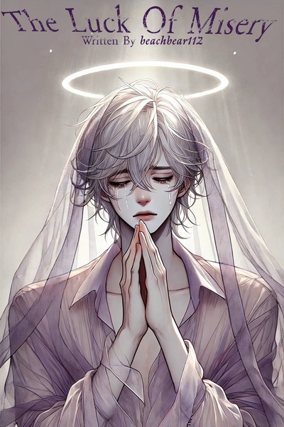 The Luck of Misery