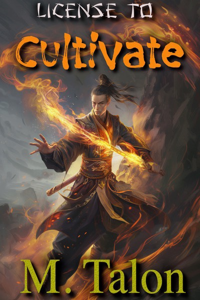 License to Cultivate [Progression Fantasy Tower Climber] (Binge Book 1&amp;2 now!)