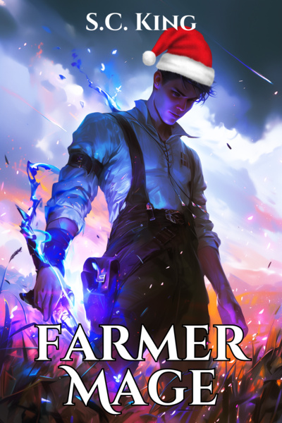 [Farmer] Mage (Book 1 Complete)