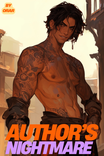 Author's Nightmare [LitRPG + Grimdark + Progression Fantasy]