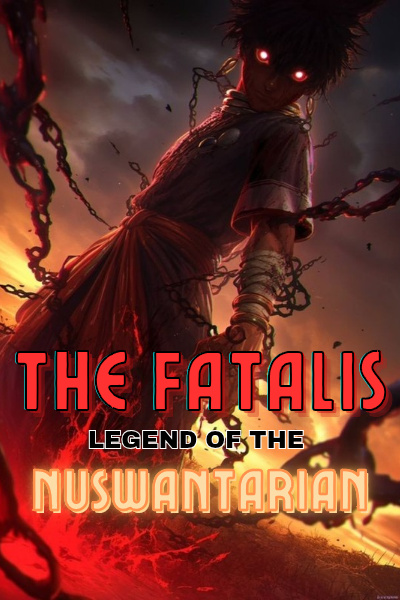 THE FATALIS_Legend Of The Nuswantarians