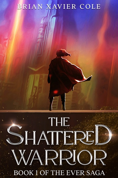 The Shattered Warrior (An Epic Military Sci-Fantasy)