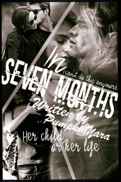 In Seven Months