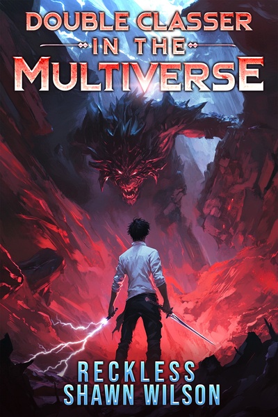 Double Classer in the Multiverse [A LitRPG Apocalypse Game Show]