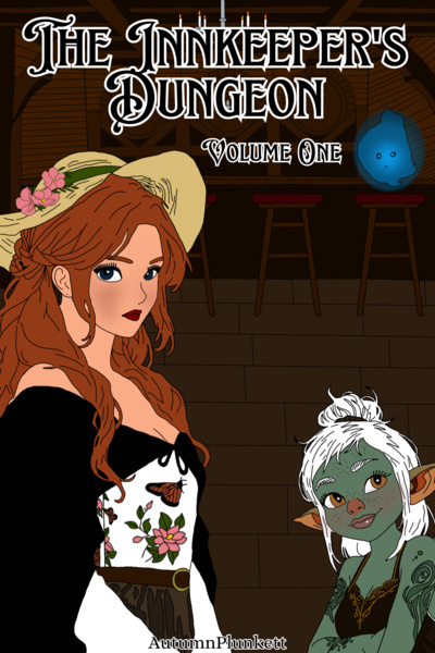 The Innkeeper's Dungeon [A Dungeon Core LitRPG]