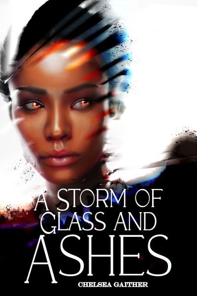A Storm of Glass and Ashes