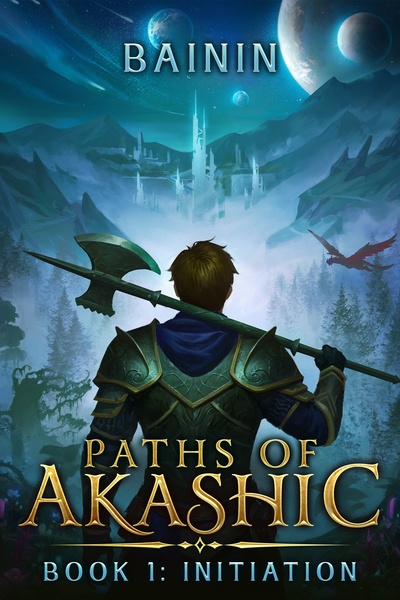 Paths of Akashic [Kinetic Warrior Litrpg]