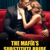 The Mafia鈥檚 Substitute Bride