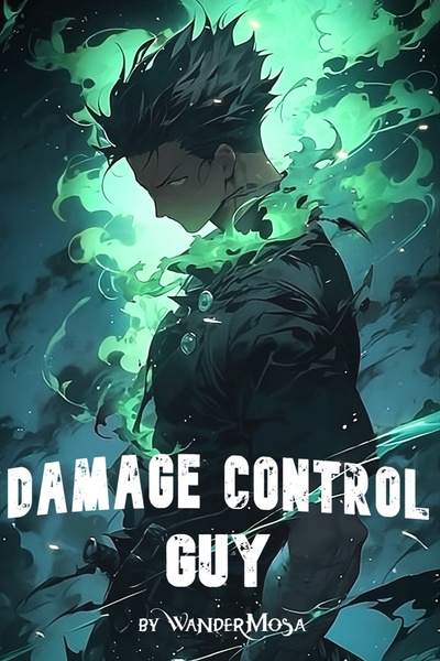 Damage Control Guy [Super Hero, Revenge, Time Stop]