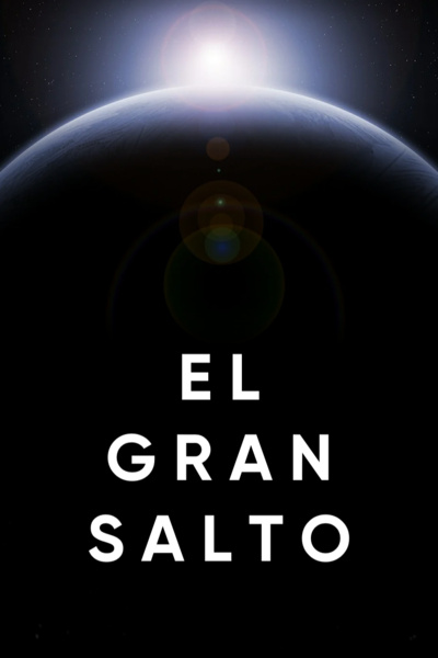 El Gran Salto [Spanish / Español]