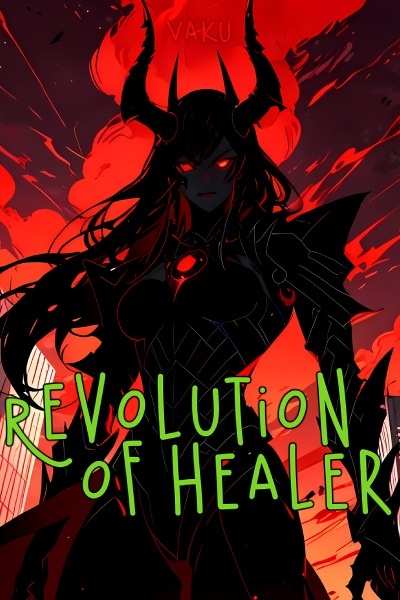 Revolution of Healer