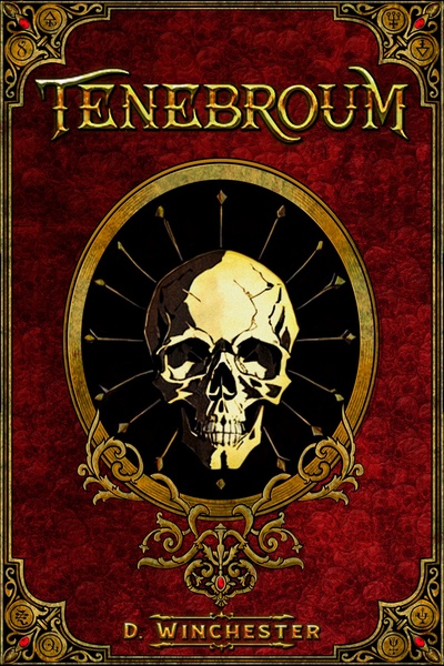 Tenebroum (Stubbed through book 3)