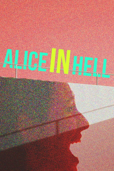 Alice In Hell