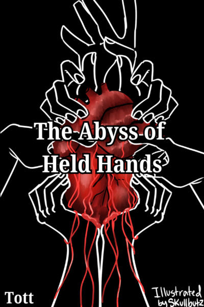 The Abyss of Held Hands