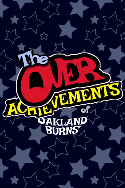 The OverAchievements of Oakland Burns