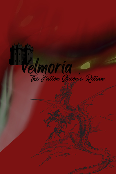Velmoria: The fallen Queen's return