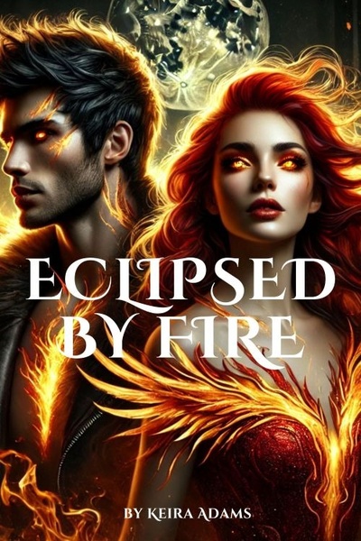 Eclipsed by Fire