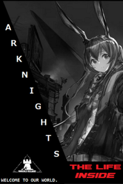 Arknights: The Life Inside