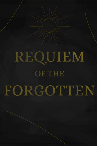 Requiem of the Forgotten