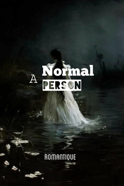 A Normal Person