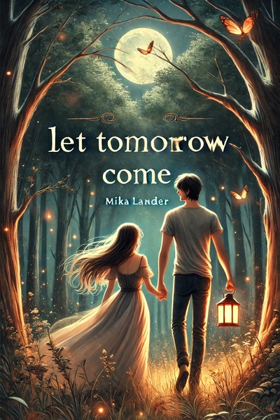 Let Tomorrow Come