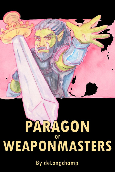 Paragon of Weaponmasters