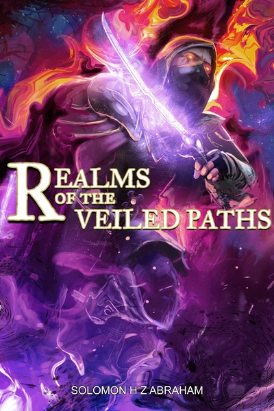 Realms of the Veiled Paths [An Isekai LitRPG Progression Fantasy]
