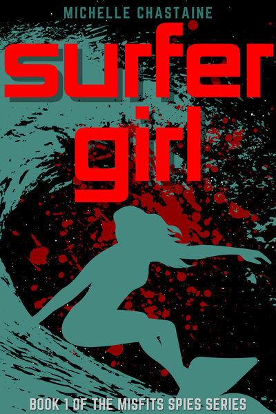 Surfer Girl [Quirky Spy Adventure COMPLETE]