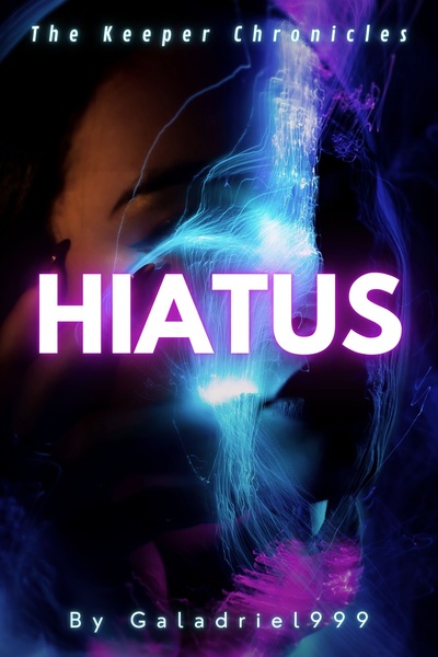 Hiatus