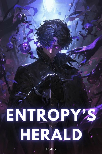 Entropy's Herald [Death Energy Mastery &amp; Galactic Exploration]