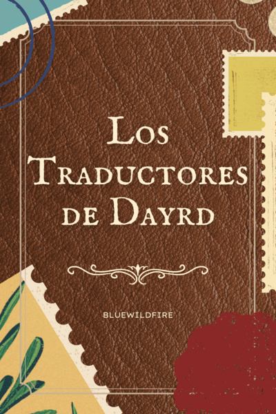 Los Traductores de Dayrd [Español/Spanish]