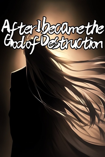 [English]After I became the God of Destruction