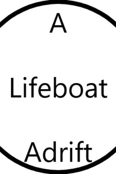 A Lifeboat Adrift