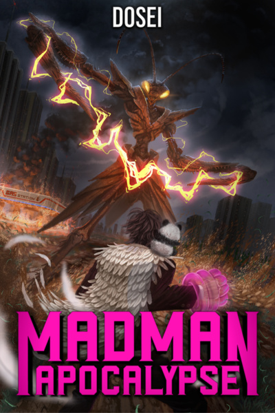 MADMAN APOCALYPSE [Book 1 stubs April 21st]