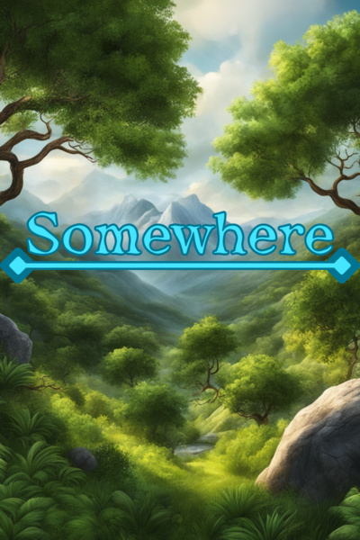 Somewhere