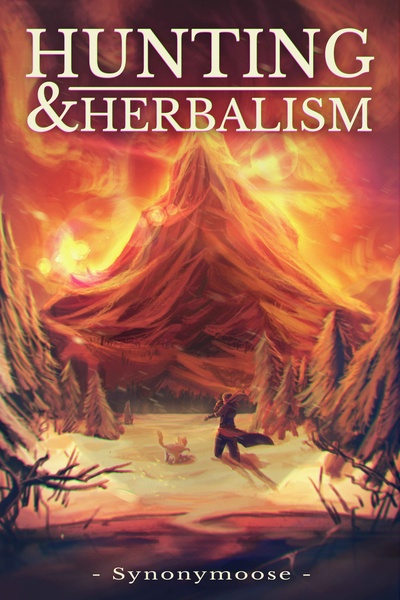 Hunting and Herbalism: A Druid LitRPG [Book 2 Stubbed]