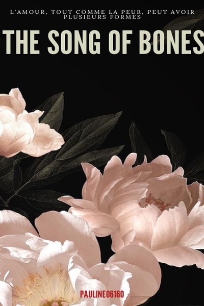 The Song of Bones